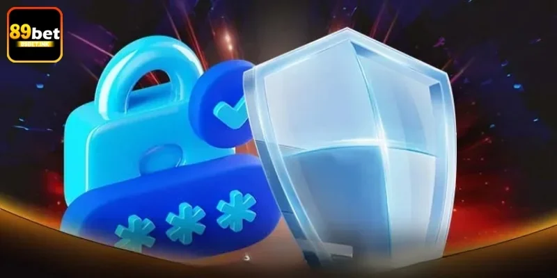 Bảo mật hai lớp, dữ liệu an toàn tuyệt đối tại 89bet