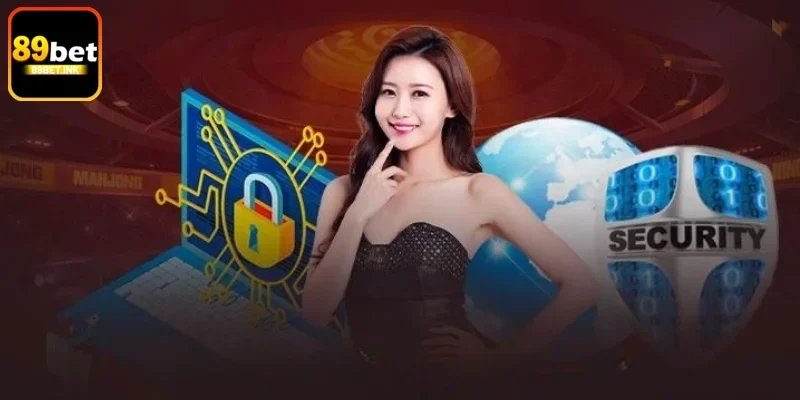 Nhà cái 89bet cam kết bảo vệ người chơi